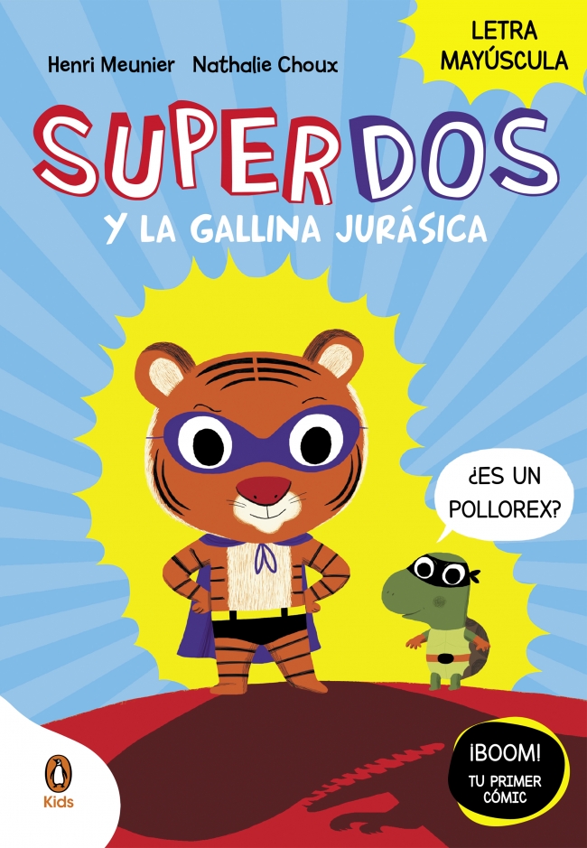  SuperDos y la gallina jurásica (SuperDos 1) 