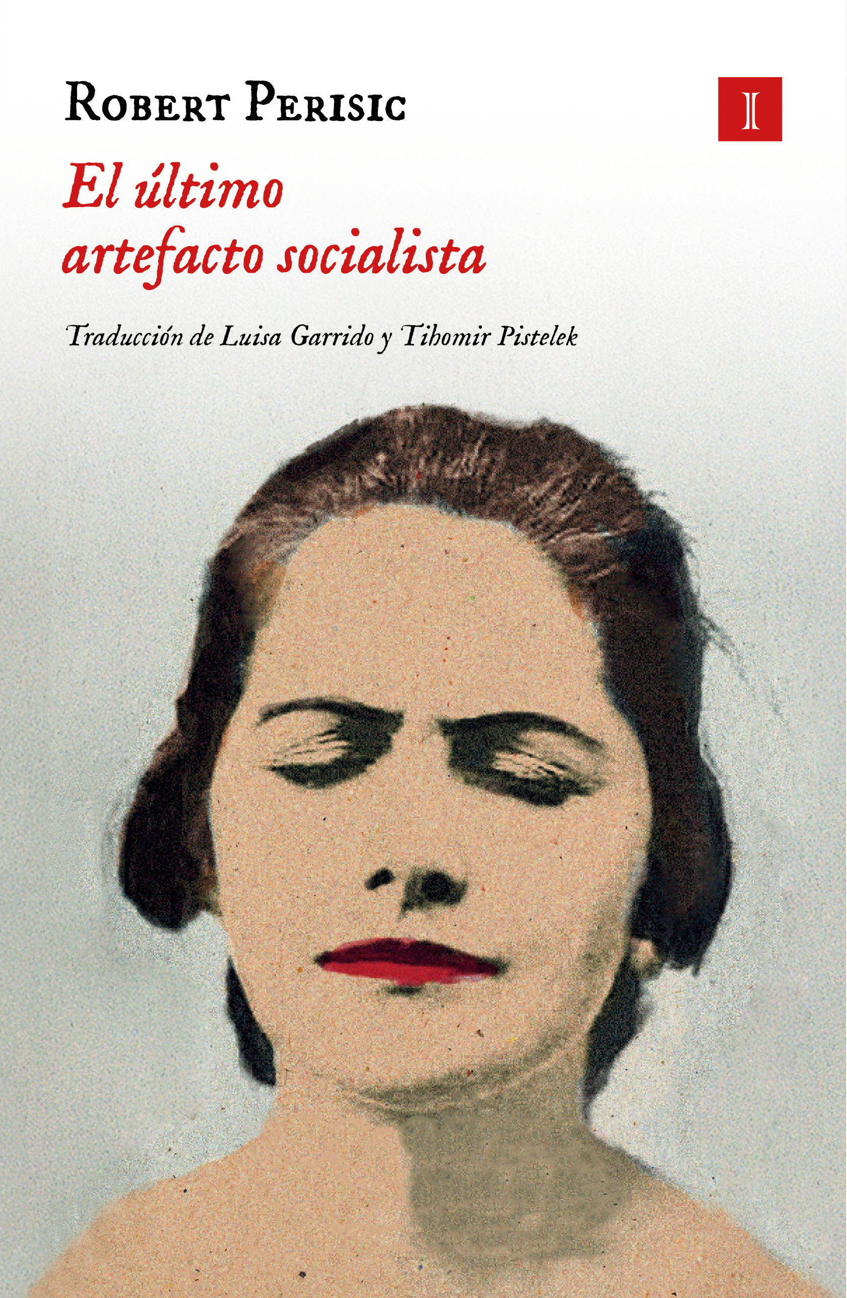  El último artefacto socialista 