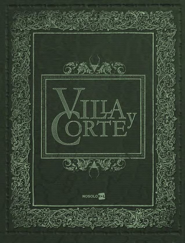 Villa y Corte