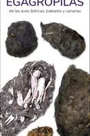  EGAGROPILAS DE LAS AVES IBERICAS, BALEARES Y CANARIAS - GUIAS DESPLEGABLES TUNDR 