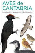  AVES DE CANTABRIA - GUIAS DESPLEGABLES TUNDRA 