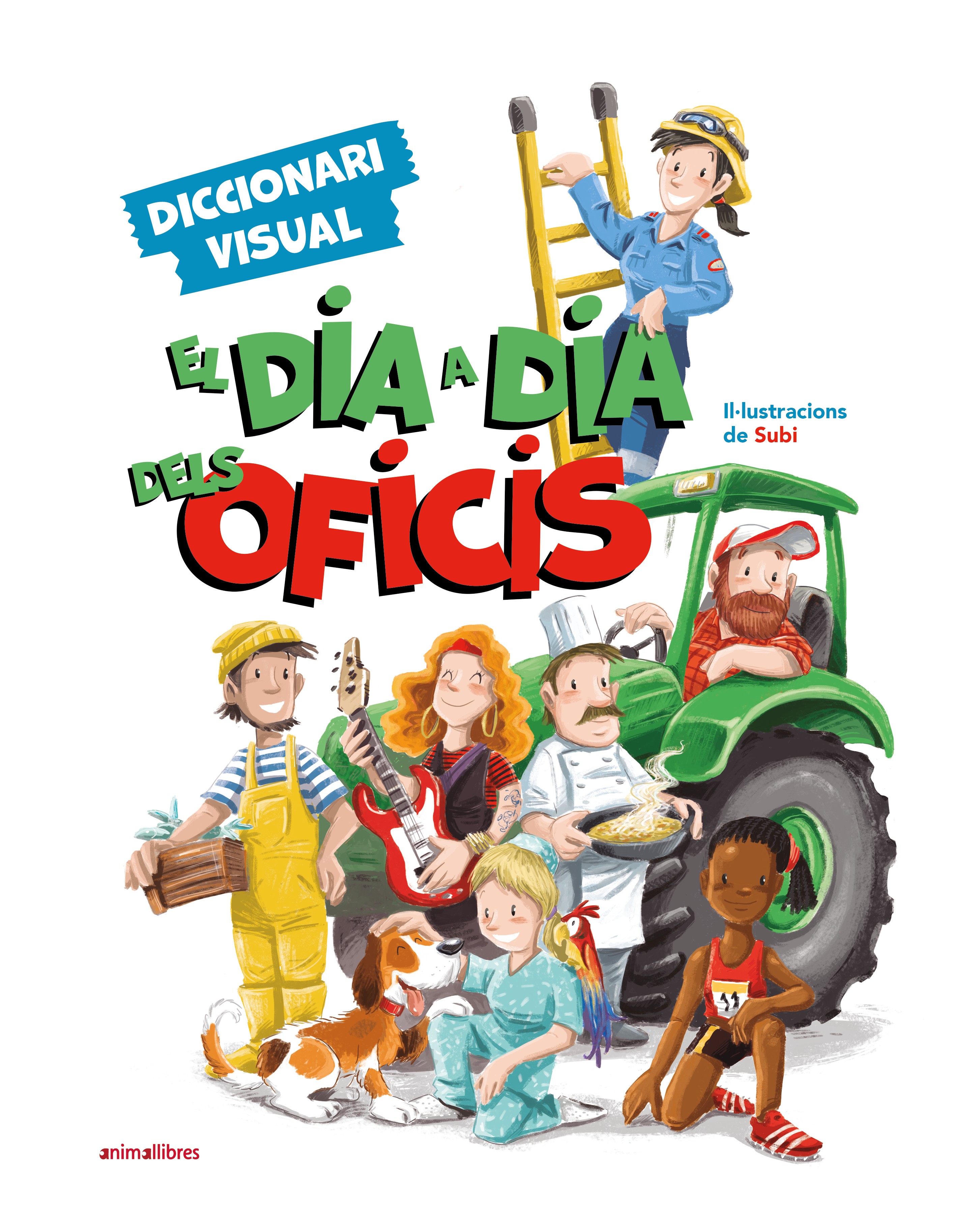  El dia a dia dels oficis. Diccionari visual 