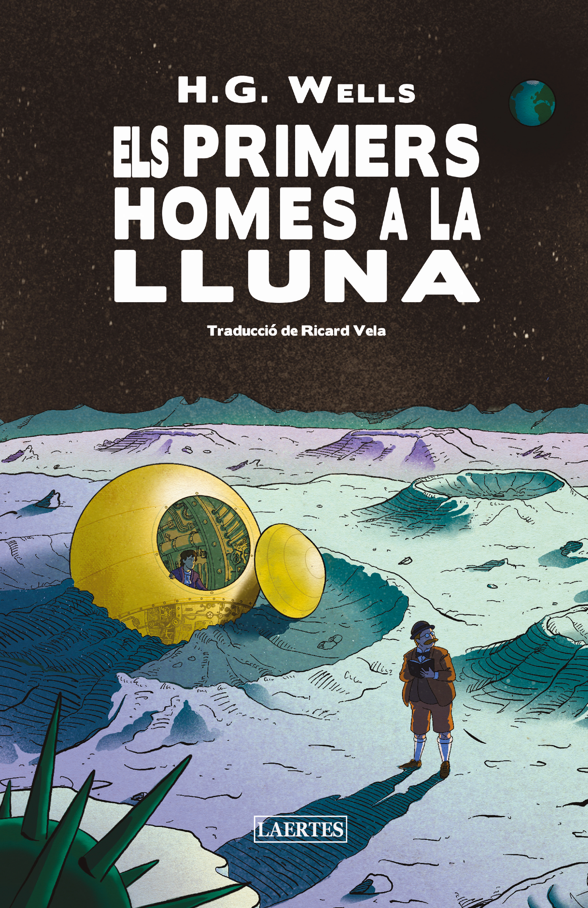  PRIMERS HOMES A LA LLUNA, ELS 