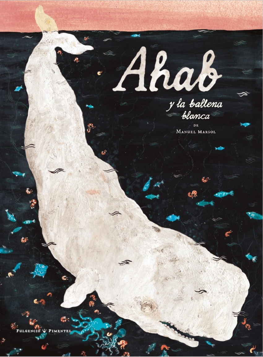 AHAB Y LA BALLENA BLANCA