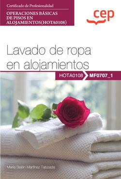 MANUAL LAVADO DE ROPA EN ALOJAMIENTOS OPERACIONES BASICAS DE PISOS EN