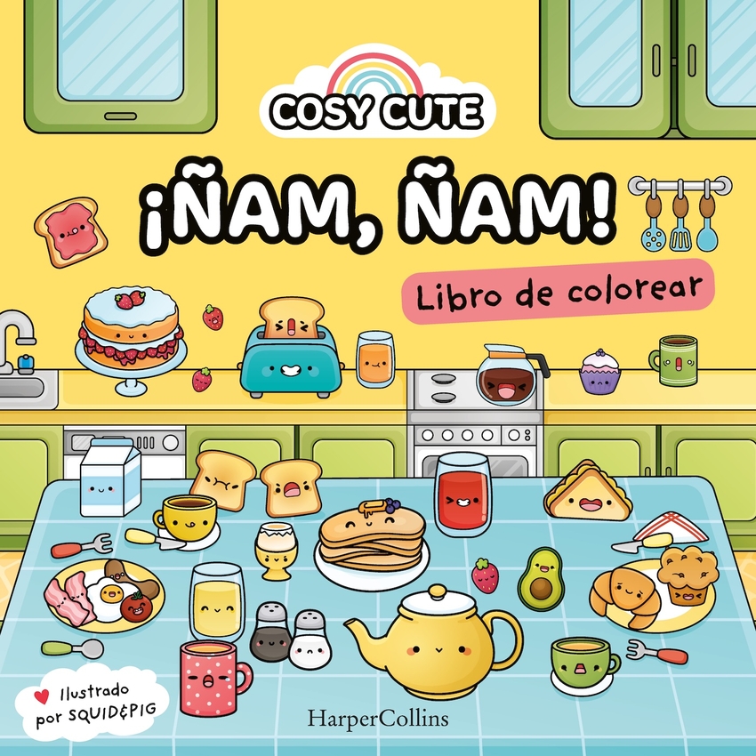 Cosy Cute: ¡Ñam ñam! (¡Un libro precioso para colorear para todas las edades, incluidos adolescentes y adultos!)