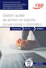  GESTION AUXILIAR DE ARCHIVO EN SOPORTE CONVENCIONAL O INFORMATICO OPER 