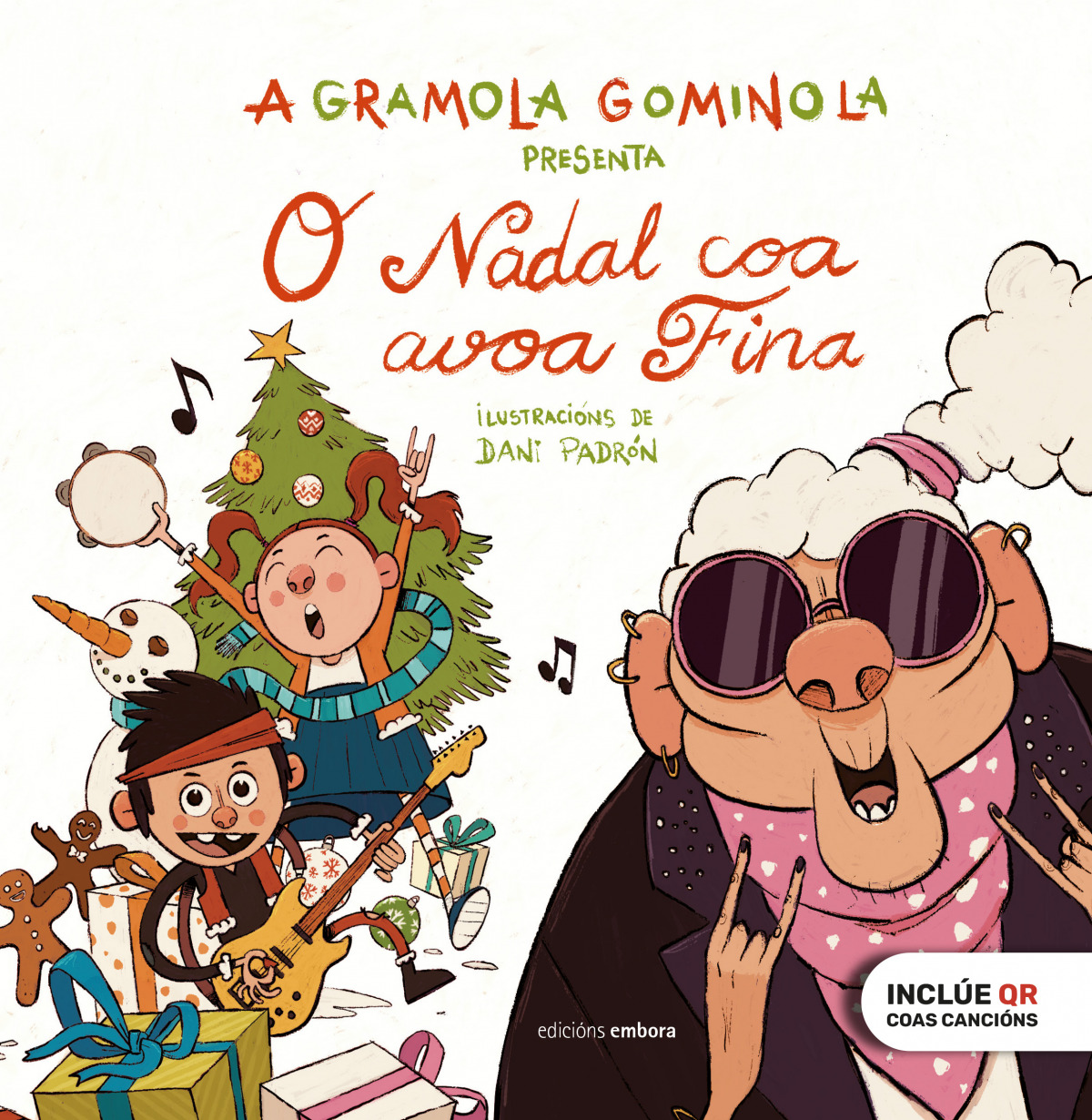 O nadal coa avoa fina. A gramola gominola