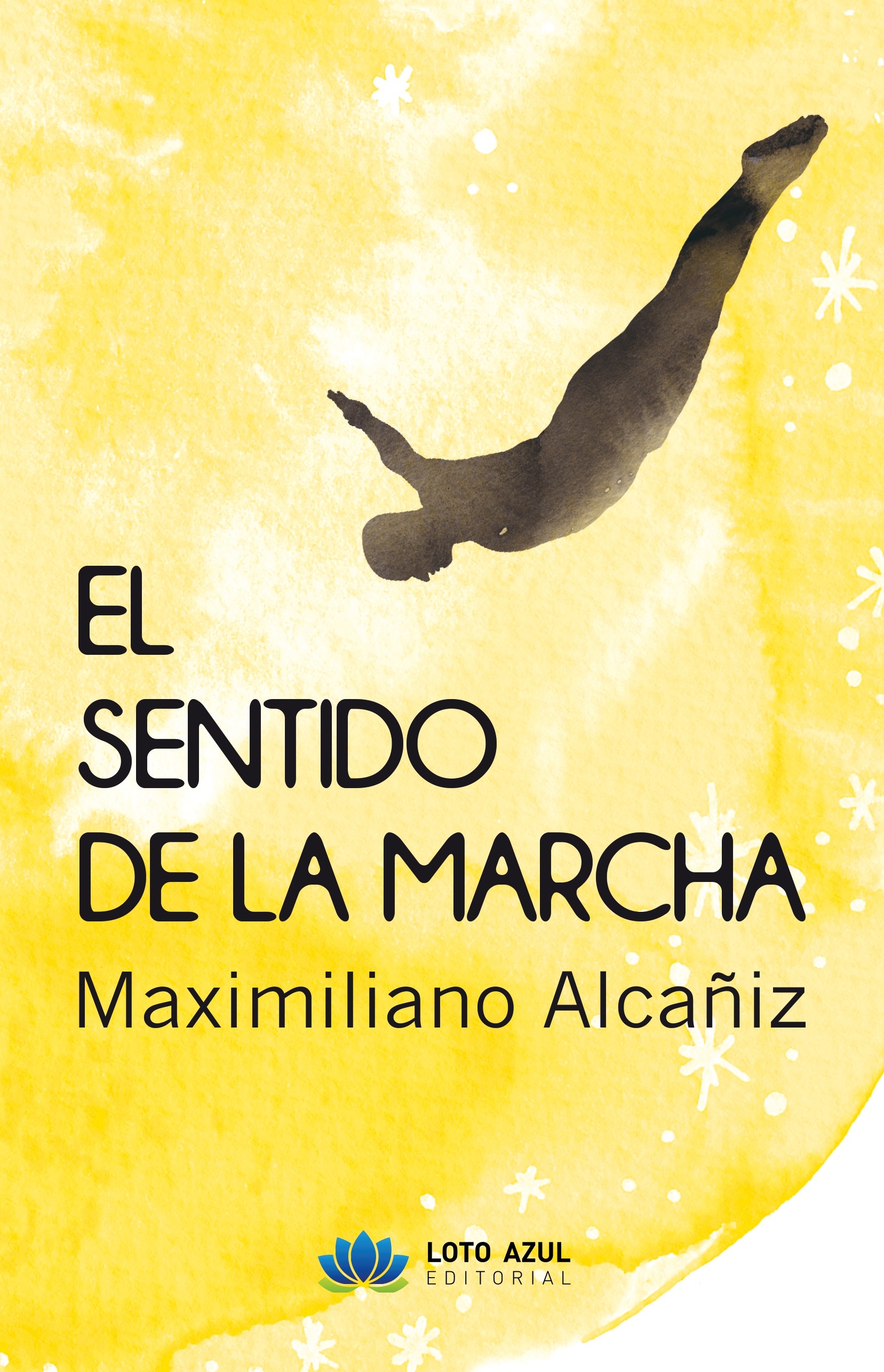  EL SENTIDO DE LA MARCHA 