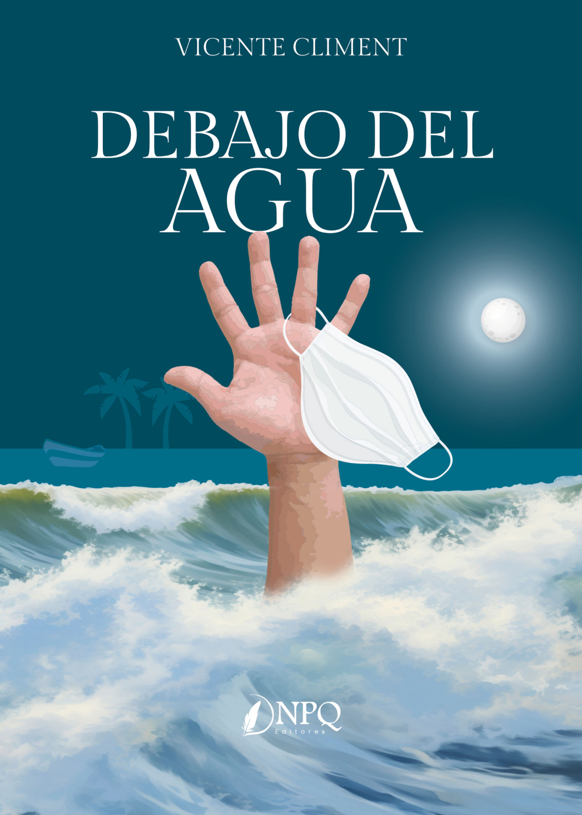 DEBAJO DEL AGUA