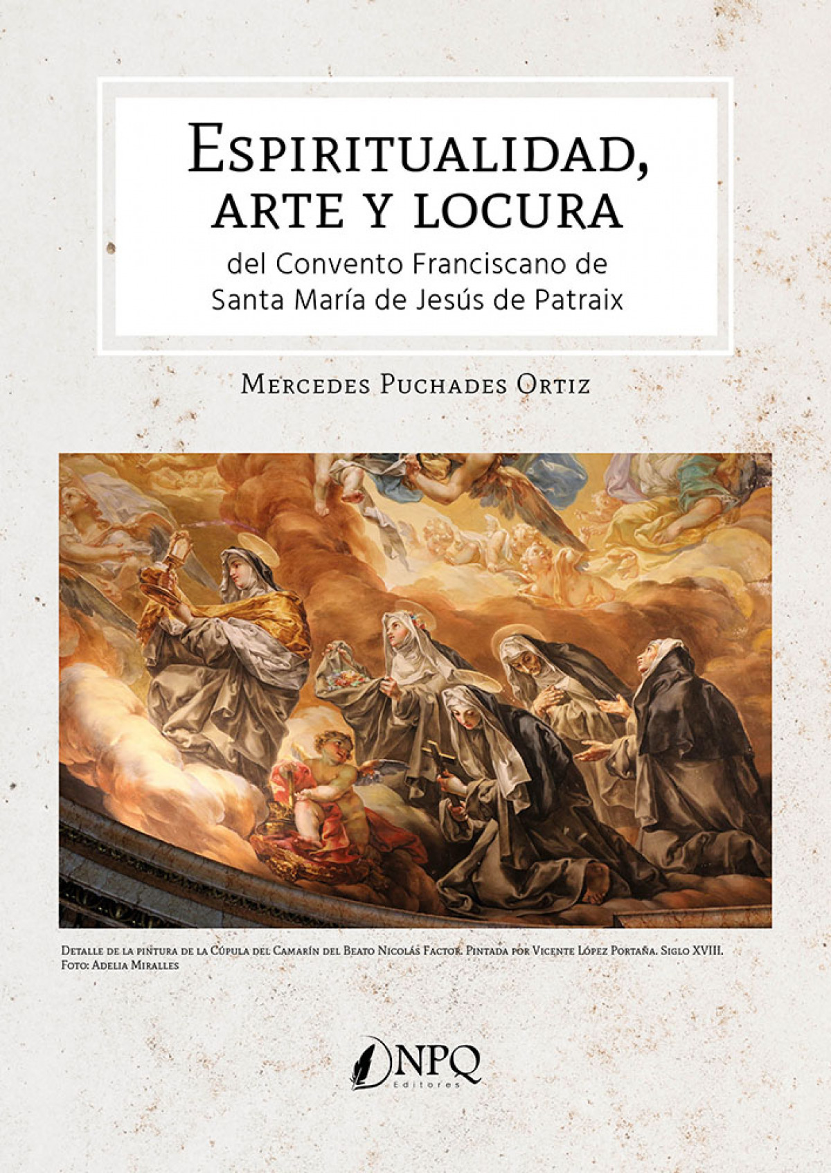 Espiritualidad, arte y locura