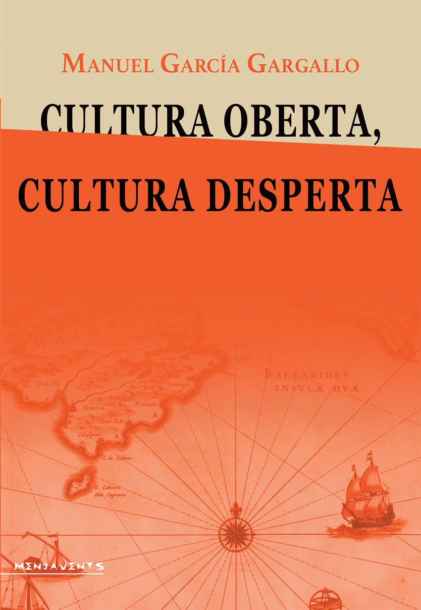  CULTURA OBERTA, CULTURA DESPERTA 