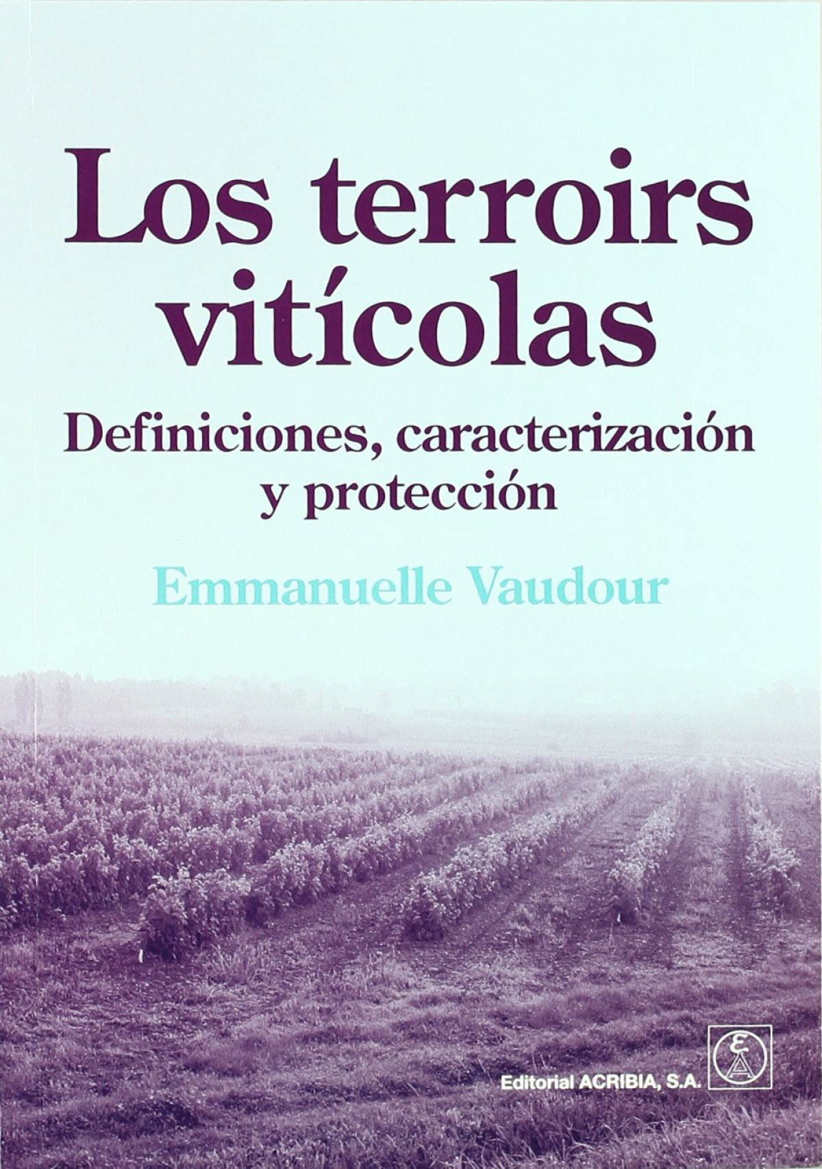 Los terroirs viticolas