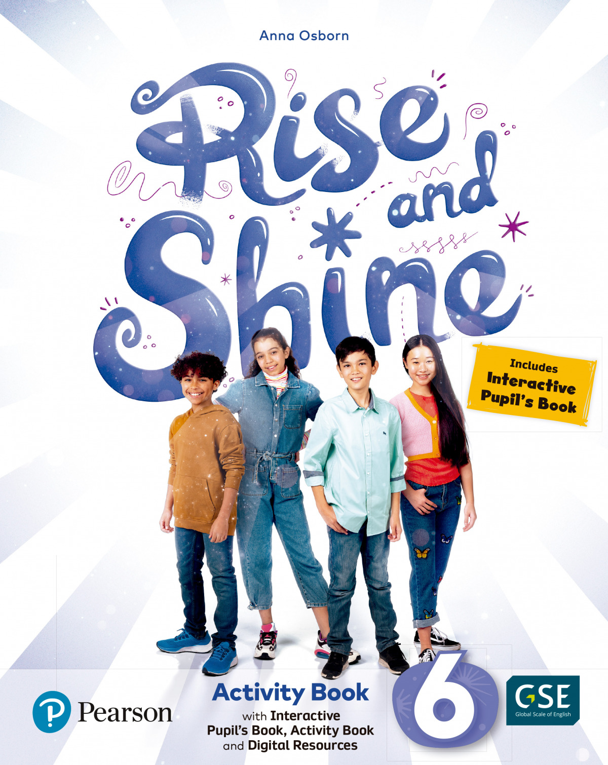 RISE &amp;SHINE 6 ACTIVITY +INTERACTIVE PUPILS DIGITAL