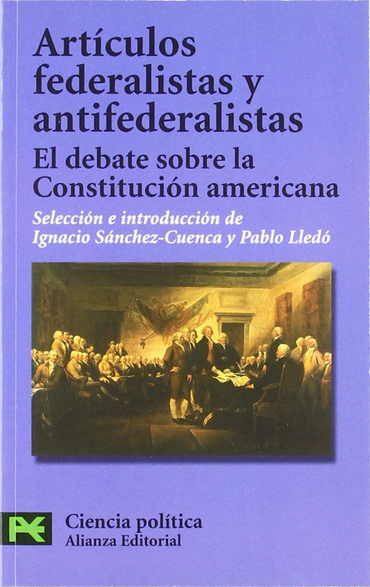 Articulos federalistas y antifederalistas