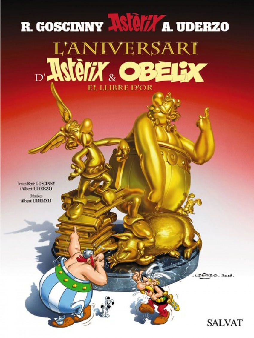 L ' aniversari d ' Astèrix i Obèlix. El llibre d ' or