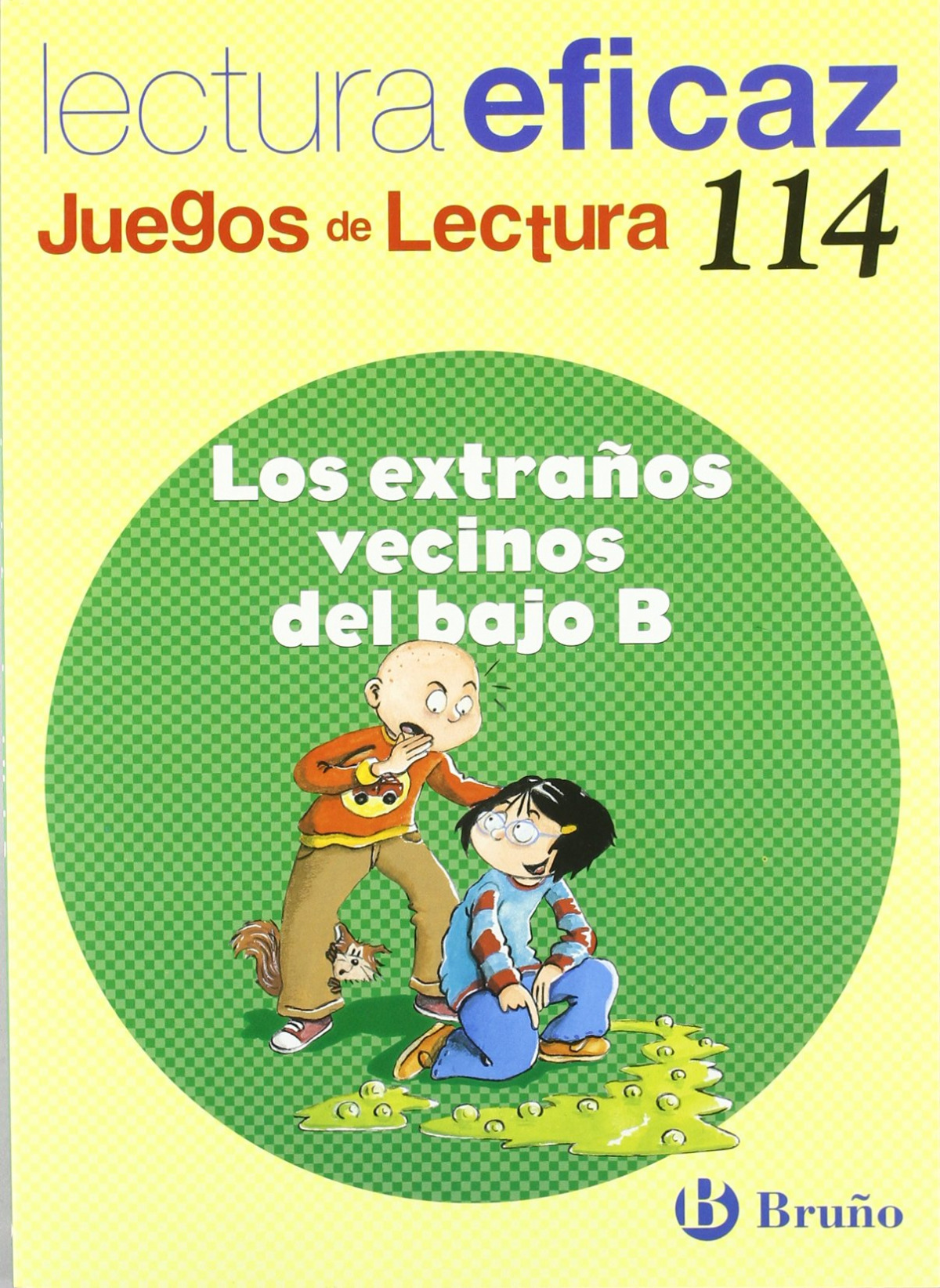 114.EXTRAÑOS VECINOS DEL BAJO B.(JUEGOS DE LECTURA)