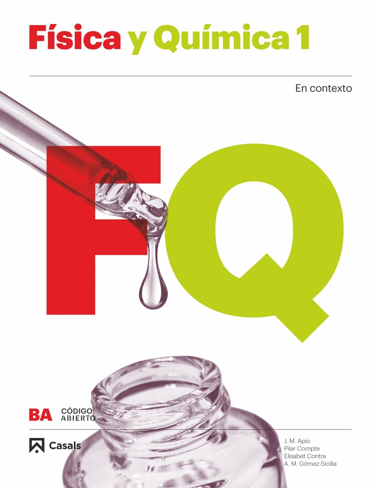  FÍSICA Y QUÍMICA 1ºBACHILLERAT. CÓDIGO ABIERTO 2019 