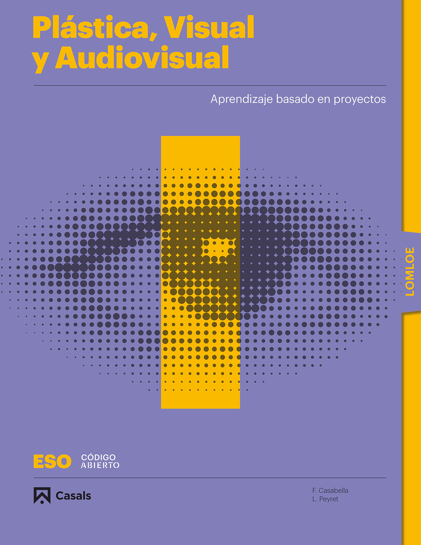  Plástica, Visual y Audiovisual I ESO LOMLOE Libro 