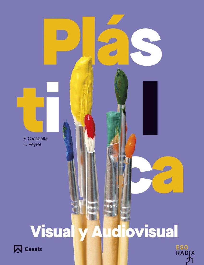  Plástica, Visual y Audiovisual I RADIX 