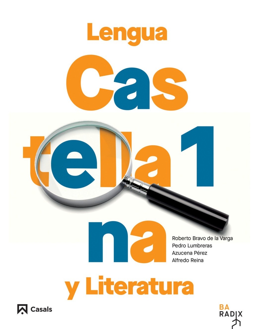  Lengua castellana y Literatura 1 Bachillerato RADIX 