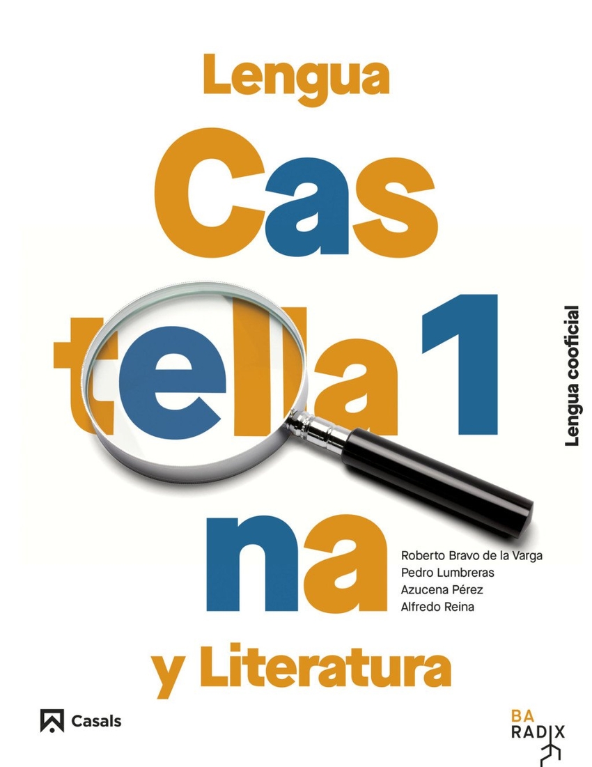  Lengua castellana y Literatura 1 Bachillerato Lengua cooficial RADIX 