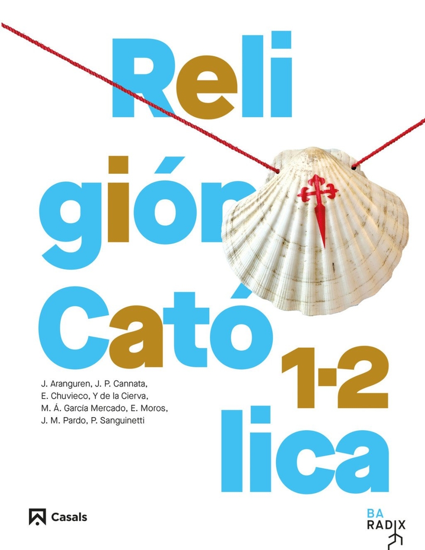  Religión Católica 1-2 Bachillerato RADIX 