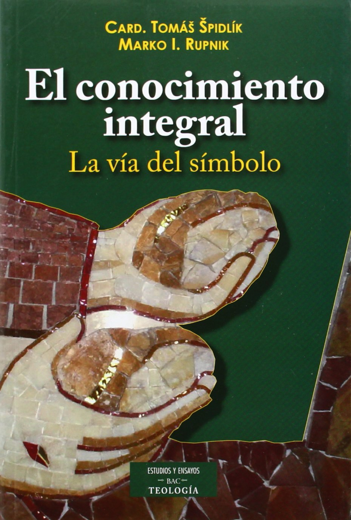  CONOCIMIENTO INTEGRAL,EL-LA VIA DEL SIMBOLO 