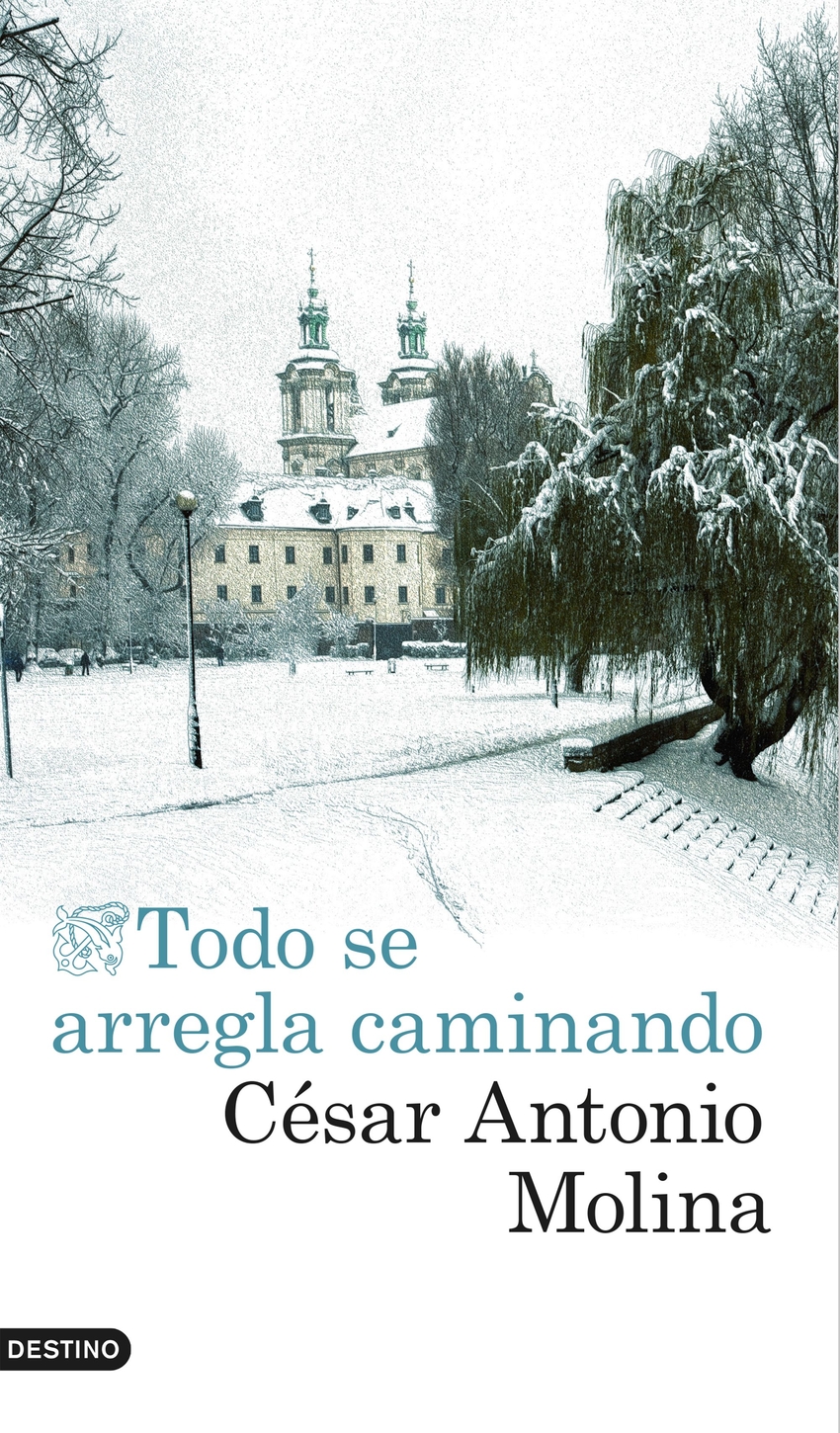  Todo se arregla caminando 
