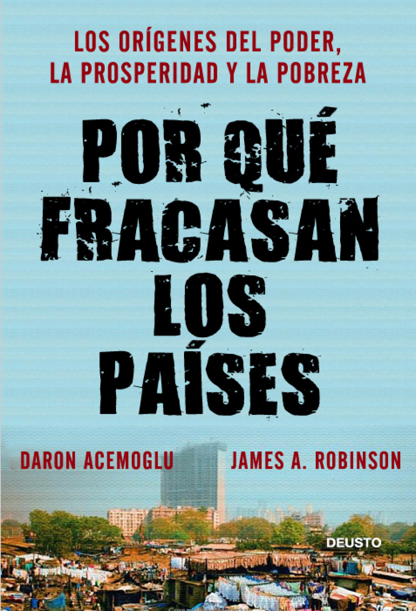  POR QUE FRACASAN LOS PAISES 