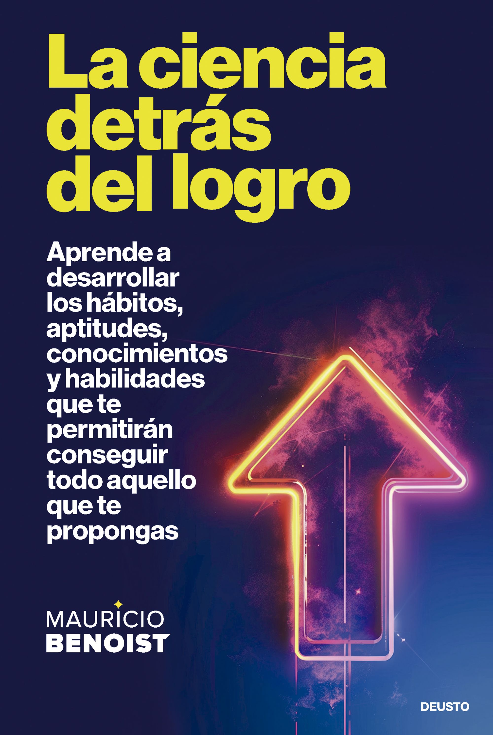  La ciencia detrás del logro 