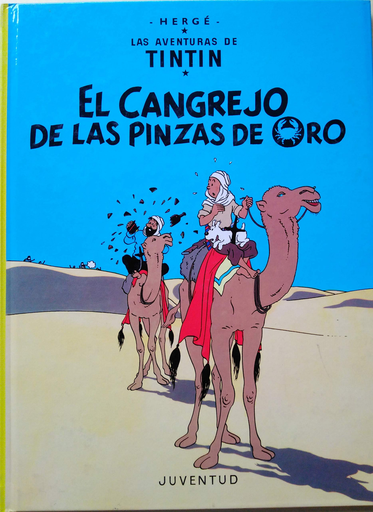 C- el cangrejo de las pinzas o