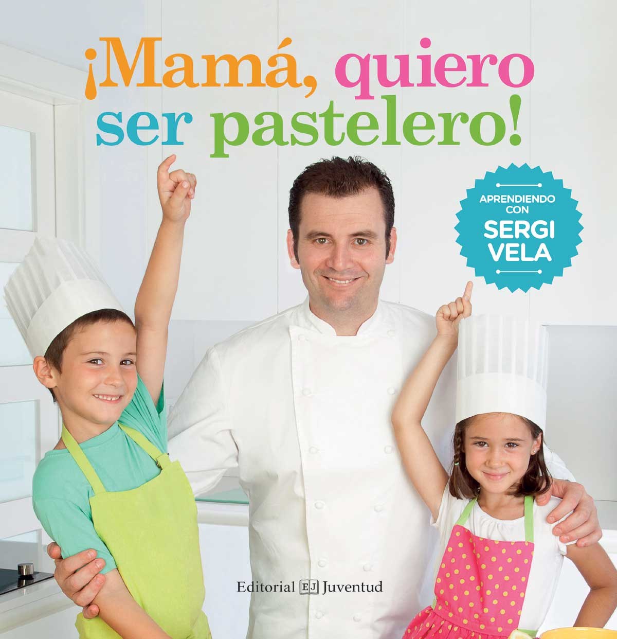 ¡Mamá, quiero ser pastelero!