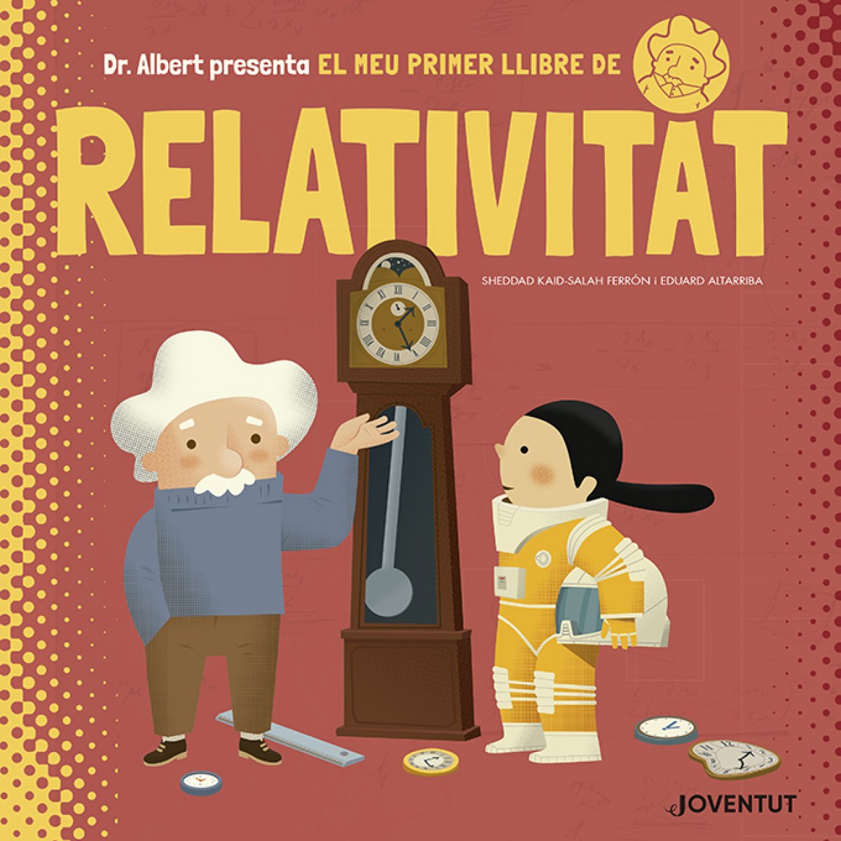  EL MEU PRIMER LLIBRE DE RELATIVITAT 