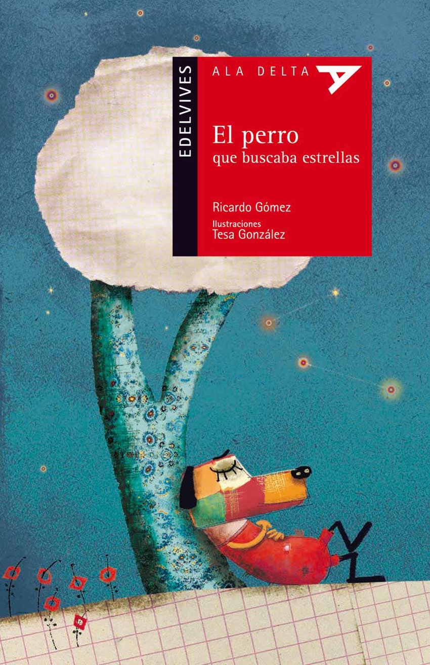  El perro que busca estrellas 