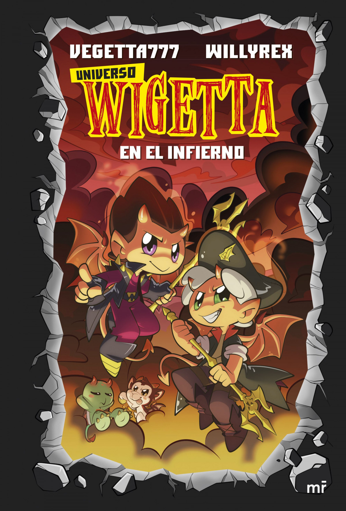  15. Universo Wigetta 1. En el infierno 
