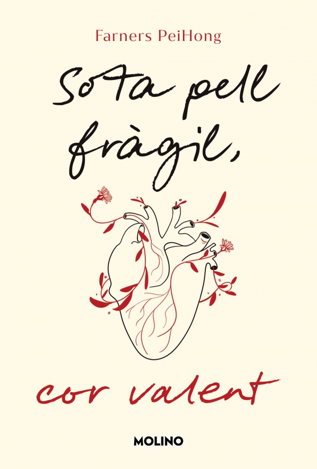  Sota pell fràgil, cor valent 