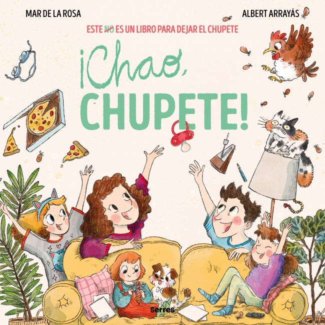  ¡Chao, chupete! 
