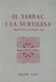  EL XERRAC I LA SUBTILESA 