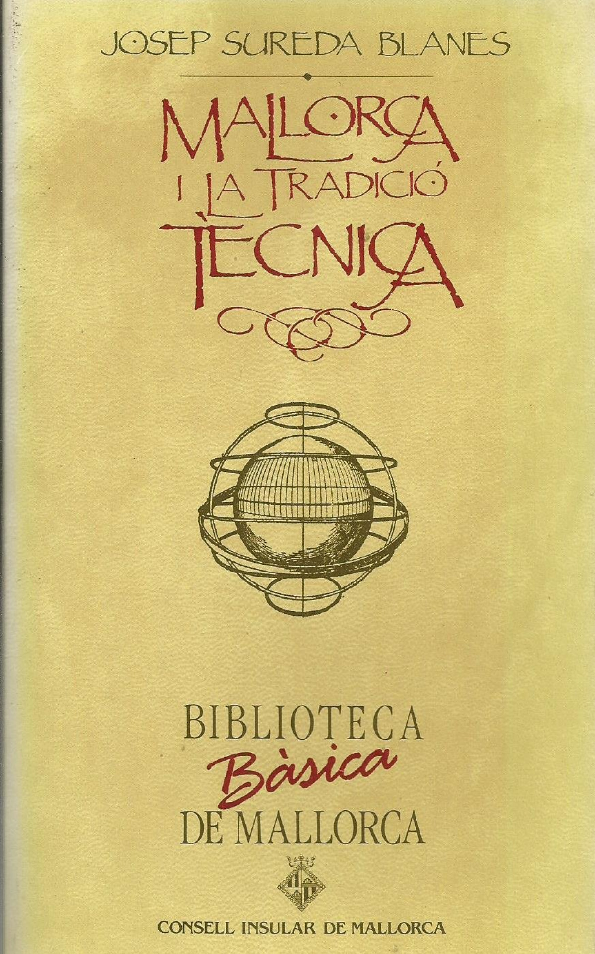 MALLORCA I LA TRADICIO TECNICA (BBM)