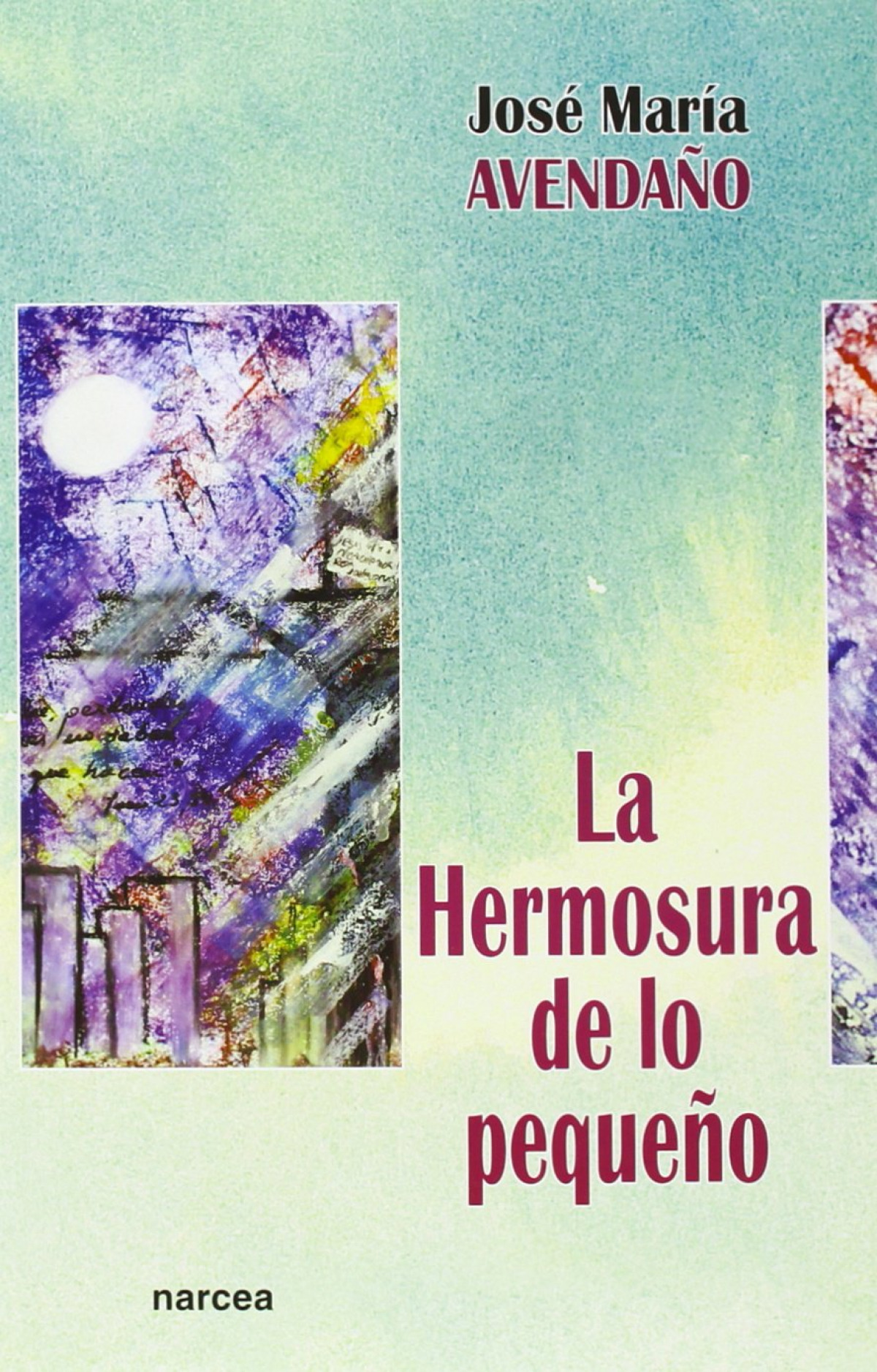 HERMOSURA DE LO PEQUEÑO