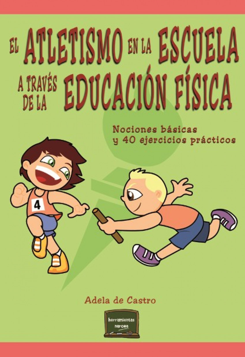 Atletismo en la escuela a través de la educación física