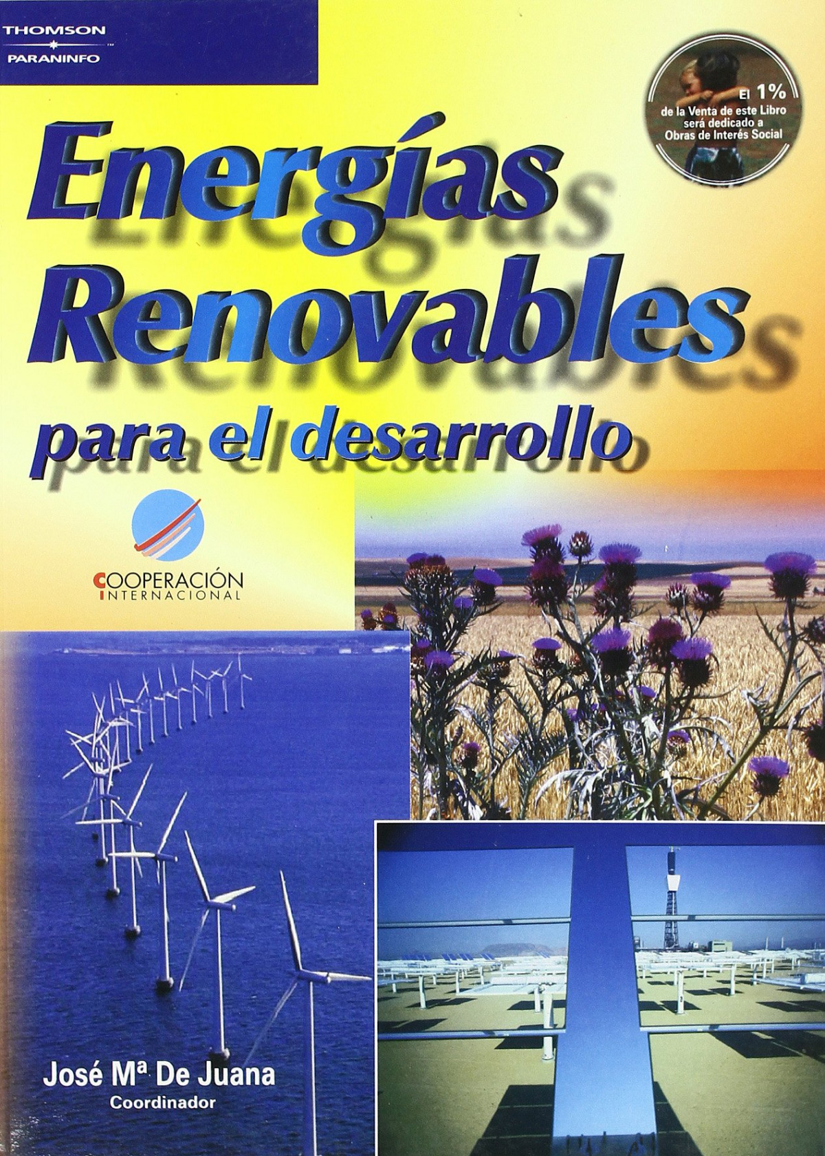  ENERGIAS RENOVABLES PARA EL DESARROLLO 