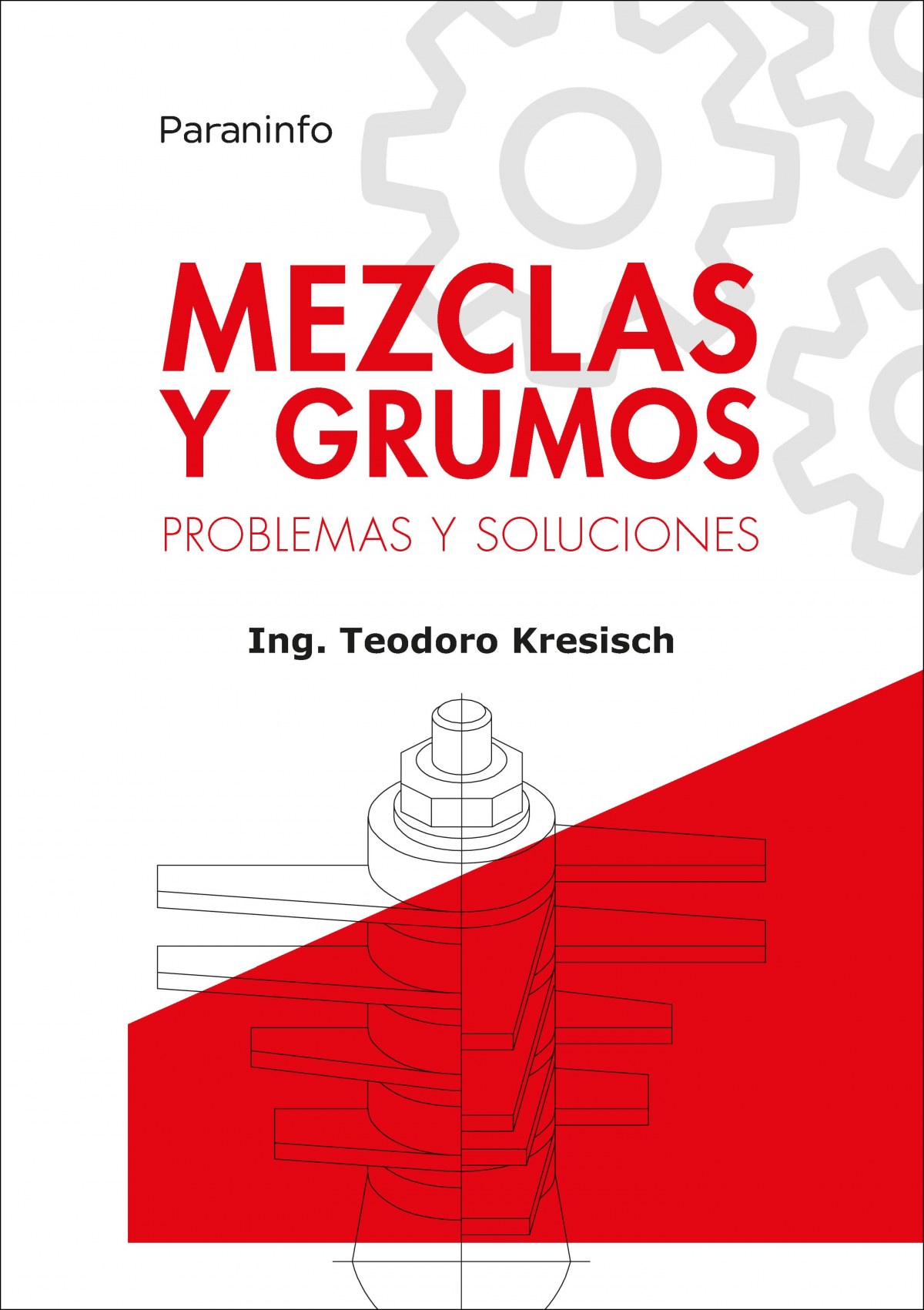 Mezclas y grumos:problemas y soluciones