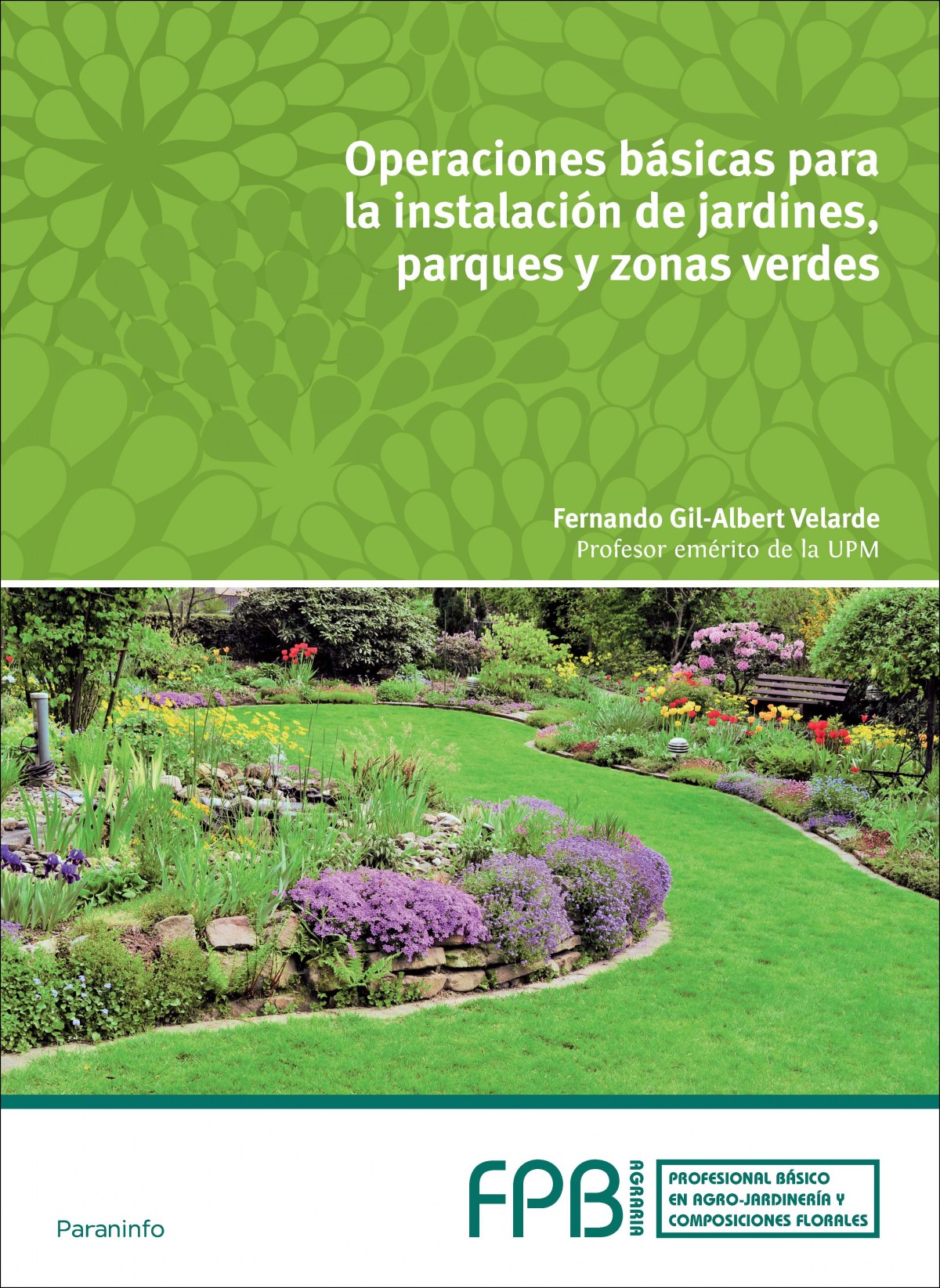 Operación básicas instalación jardines, parques y zonas verdes