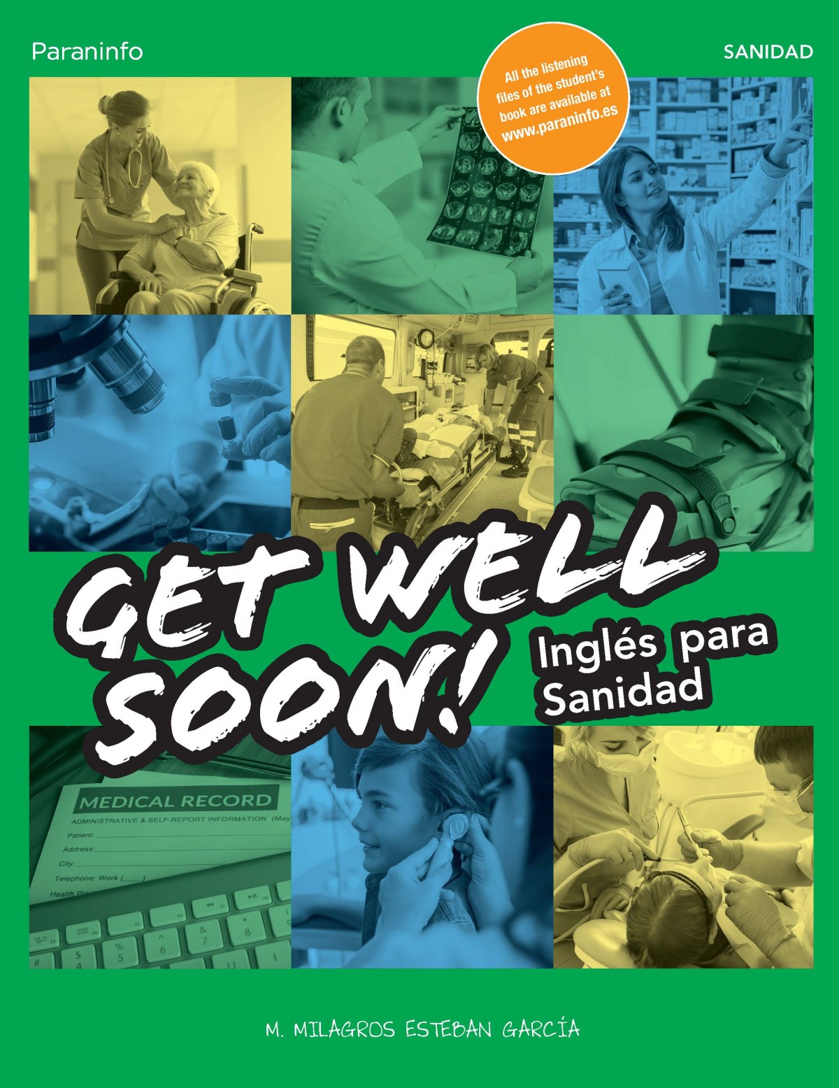  Get Well Soon! Inglés para sanidad 