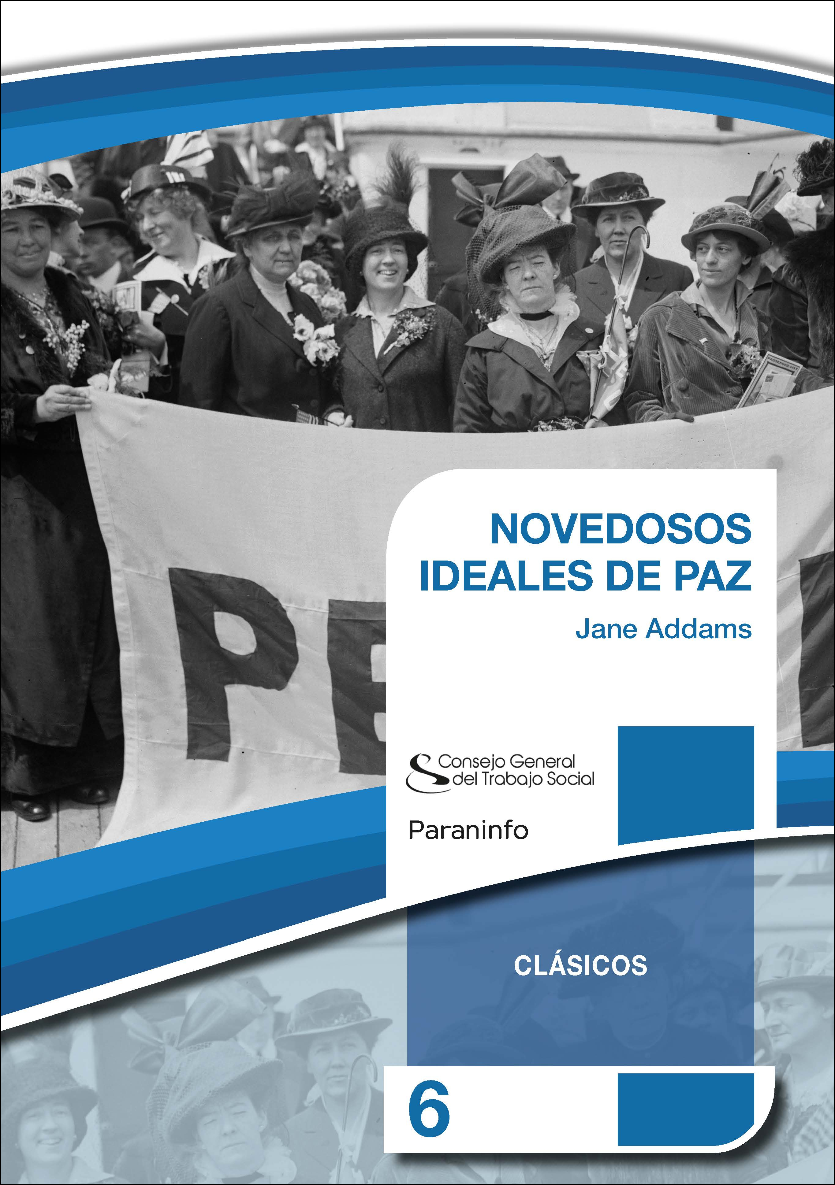  NOVEDOSOS IDEALES PARA LA PAZ 