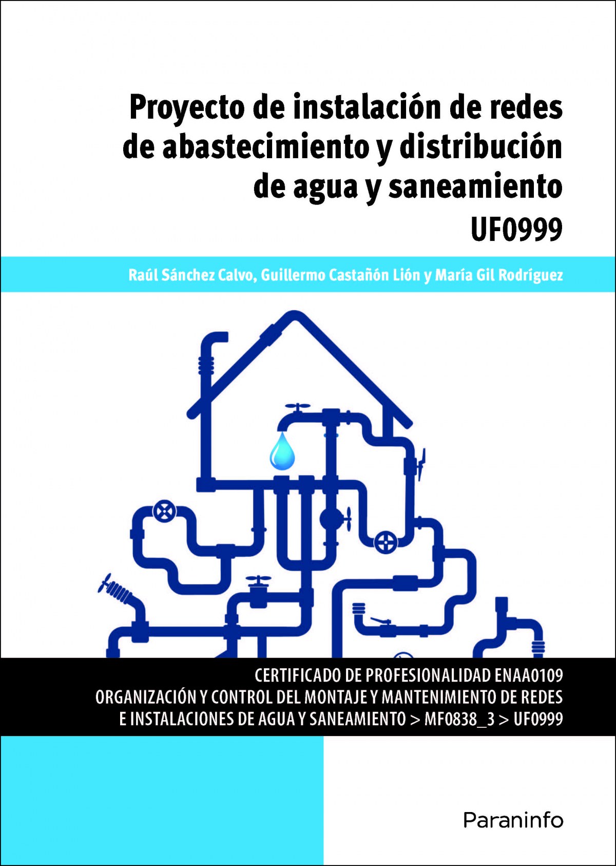 PROYECTO DE INSTALACIÓN DE REDES DE ABASTECIMIENTO Y DISTRIBUCIÓN DE AGUA Y SANEAMIENTO