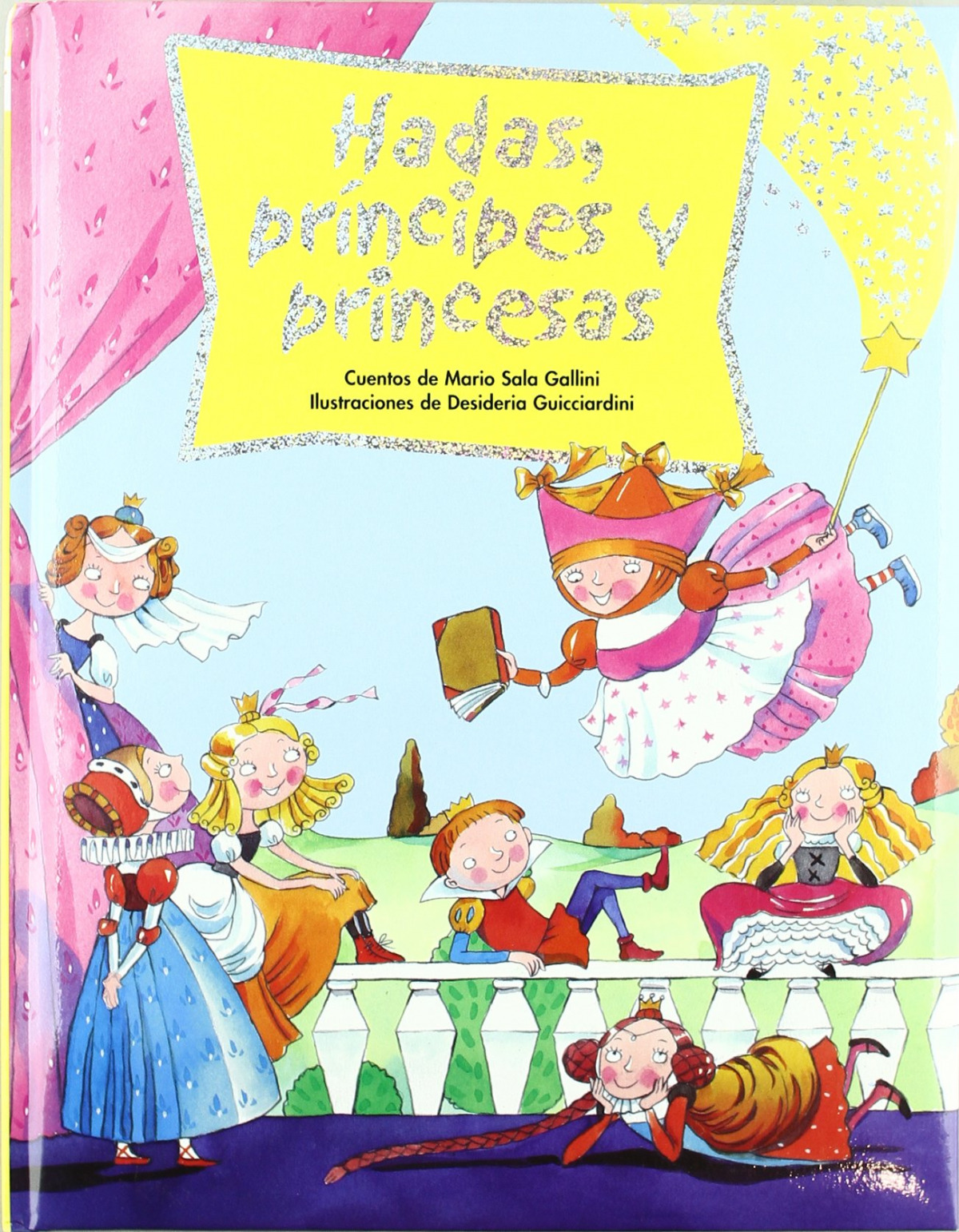 Hadas, príncipes y princesas