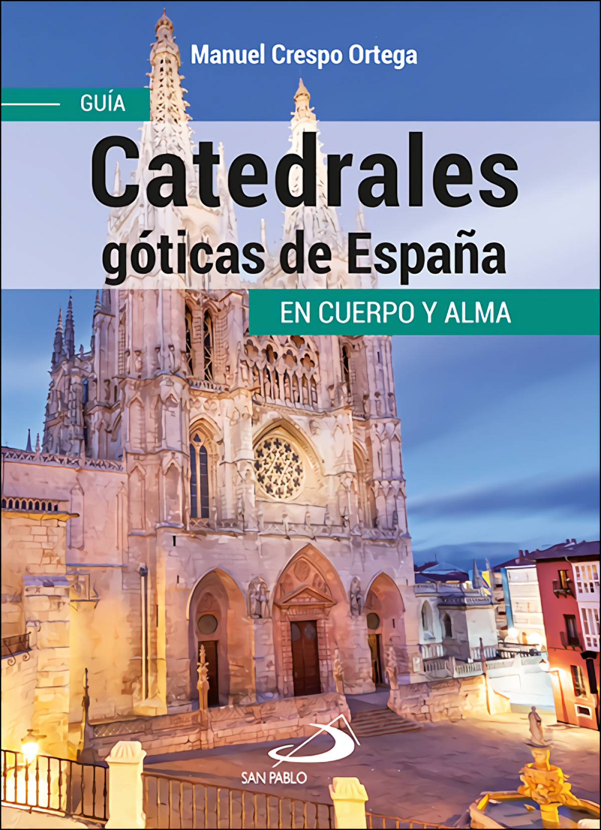  Catedrales góticas de España 